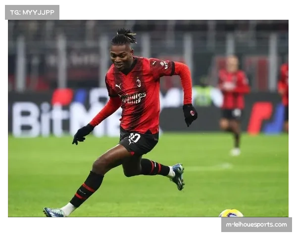 米兰前锋莱奥渴望重返赛场助力球队迎战尤文图斯